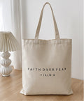 Faith Over Fear Tote