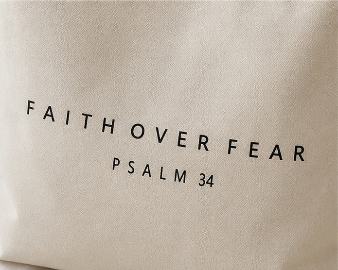 Faith Over Fear Tote