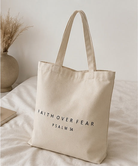 Faith Over Fear Tote