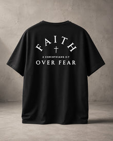 Faith Over Fear Tee (Black)