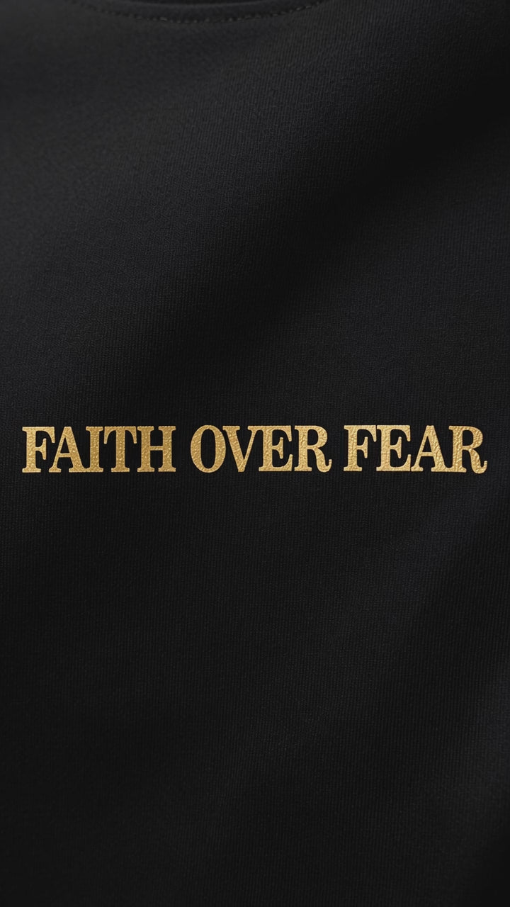 Faith Over Fear black tee chest-macro